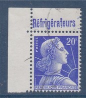 Type Marianne De Muller 20F Avec Pub  Oblitérée  N°1011Bb  "Réfrigérateurs" Coin De Carnet - 1955-1961 Marianne Van Muller