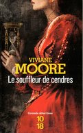 Grands Détectives N° 5250 : Le Souffleur De Cendres Par Moore (ISBN 9782264069450) - 10/18 - Grands Détectives