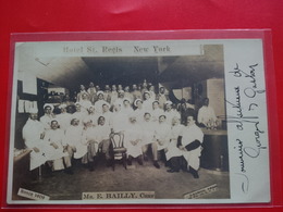 PHOTOCARD HOTEL ST REGIS NEW YORK MR E.BAILLY CHEF - Autres & Non Classés