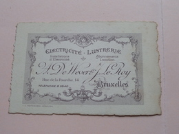 A DE WEVER & J. LE ROY ( Electricité - Lustrerie ) 14 Rue De La Fourche BRUXELLES ( Voir / Zie Photos ) ! - Visitenkarten