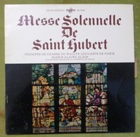 MESSE SOLENNELLE DE SAINT HUBERT - TROMPES DE CHASSE DU RALLYE LOUVARTS DE PARIS - Canti Gospel E Religiosi