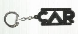 Porte Clefs , Clés, Réglisse CAR Depuis 1838 ,  2 Scans, Frais Fr 1.95 E - Key-rings