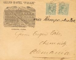 Sobre 127(2). 1894. 5 Cts Verde, Dos Sellos. Sobre Del Gran Hotel Pasaje De LA HABANA A CHEMNITZ (ALEMANIA). En El Frent - Cuba (1874-1898)