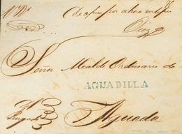 Sobre . (1853ca). Frontal De AGUADILLA A AGUADA. Marca AGUADILLA, En Azul (P.E.1) Edición 2004. MAGNIFICO Y MUY RARO. - Autres & Non Classés