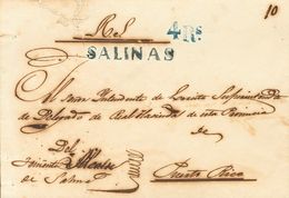 Sobre . (1850ca). SALINAS A SAN JUAN (algunas Erosiones). Marca SALINAS, En Azul (P.E.1) Edición 2004 Y Porteo "4 Rs" (r - Sonstige & Ohne Zuordnung