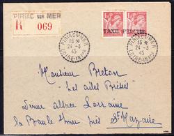 LSC TIMBRES DE GUERRE  - LSC - L. Recom.de "Piriac S/Mer" (24/3/45) Pr La Baule (26/3) - Affrt. En T. 3F Et Surch. "Taxe - War Stamps