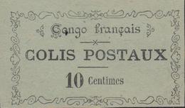 (*) CONGO - COLIS POSTAUX - (*) - N°1 - 10c Noir S/vert - Signé Calves -  TB - Autres & Non Classés