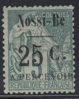 * NOSSI-BE - TIMBRES TAXE  - * - N°10 - 25c S/5c Vert - Signé Calves - TB - Autres & Non Classés