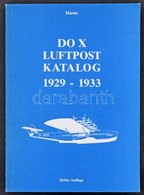 Günter Harms: Do X Luftpost Katalog 1929-1933 (1985) - Other & Unclassified