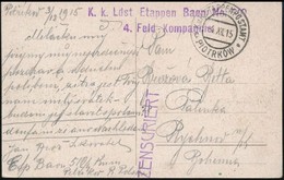 1915 Tábori Posta Képeslap 'EP PIOTRKOW' + 'K.k. Ldst Etappen Baen No. 510 4. Feld-Kompagnie' - Other & Unclassified