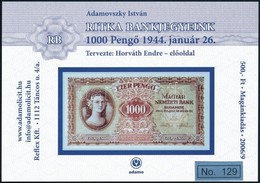 ** 2006 Ritka Bankjegyek 1000P Előoldal Emlékív - Sonstige & Ohne Zuordnung