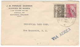 COVER CORREO ECUADOR - VIA AIR MAIL- GUAYAQUIL - NEW BRUNSWICK - N.J - VIA AEREA.- FERAUD GUZMAN - ALMACEN DE MUSICA. - Equateur