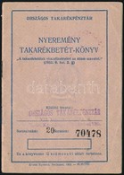 1953 Országos Takarékpénztár Nyeremény Takarékbetét-könyv és Negyedik Bérkölcsön Igazolás - Ohne Zuordnung