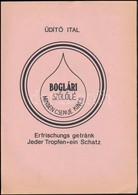 Boglári Szőlőlé - Minden Cseppje Kincs, Reklámnyomtatvány, 29×21 Cm - Advertising