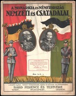 Cca 1914-1918 A Monárkia és Németország Nemzeti és Csatadalai. Bp.,én.,Bárd Ferenc és Testvére, 18 P. Kotta. Kiadói Szín - Other & Unclassified