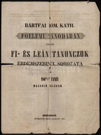 1867 Bártfai Róm. Kath. Főelemi Tanodában Tanuló Fi- és Leánytanonczok érdemszerinti Sorozata 1866-1867-dik Tanév Másodi - Unclassified