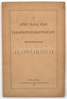 1880 A Pesti Hazai Első Takarékpénztár Egyesület Alapszabályai 20p. - Sin Clasificación