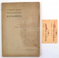 1900 A Nemzeti Szalon Téli Kiállításának Katalógusa + 2 Belépőjegy - Sin Clasificación