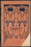 1911 Zsebnaptár, Szecessziós Díszítéssel, Sarka Levágva, Ceruzás Jelölésekkel, Bejegyzéssel - Unclassified