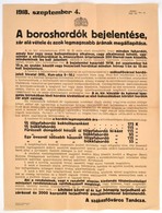 1918 A Boroshordók Bejelentése, Zár Alá Vétele és Azok Legmagasabb árának Megállapítása, Hirdetmény, Hajtott, 62×47 Cm - Ohne Zuordnung