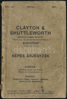 1923 Clayton és Suttleworth Mezőgazdasági Gépgyár Képes árjegyzék 108p. - Sin Clasificación