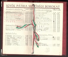 Cca 1930 Pátria Borkereskedelmi Rt. Borlap. 'Igyék Pátria Minőségi Borokat' Egészvászon Kötésben, Díszes Fém Sarokverete - Ohne Zuordnung