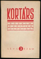 1957 Kortárs Folyóirat I. évf. 1. és 3 Sz. 1957. Szept., Nov. Kissé Foltos Papírkötésben. - Unclassified