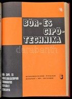 1979 Bőr és Cipőtechnika.  XXIX. évf. 1-6. Sz. 1979. Február-december. (Teljes évfolyam.) Bp., Bőr-, Cipő- és Bőrfeldolg - Sin Clasificación