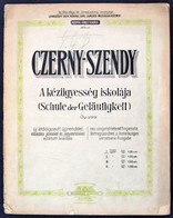 Czerny-Szendy: A Kézügyesség Iskolája Zongorára. Kottafüzet - Other & Unclassified