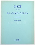 Liszt Ferenc: La Campanella Zongorára, Kottafüzet. - Other & Unclassified