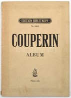 Couperin Album Zongoradarabok, Kottafüzet. - Other & Unclassified