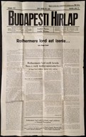 1927 A Budapesti Hírlap Hirdetménye Az Aktuális Számról, érdekes Hírekkel, Hajtott, 94×126 - Other & Unclassified