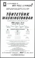 1984 Tüntetünk Washingtonban, Az American Hungarian Action Committee Plakátja Amerikai Magyar Tüntetésről, Hajtott, 35,5 - Other & Unclassified