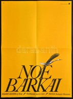 1983 Kakasy Dóra: Noé Bárkái, Kollányi Ágoston Filmjének Plakátja, Hajtott, 56×40 Cm - Sonstige & Ohne Zuordnung