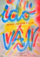 1985 Idő Van, Gothár Péter Filmjének Ofszet Film Plakátja, Hajtott, 57x82 Cm - Other & Unclassified