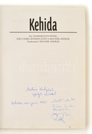 Dominkovits Péter-Káli Csaba-Kvassy Judit-Molnár András: Kehida. Szerk.: Molnár András. Bp.,é.n.,Száz Magyar Falu Könyve - Unclassified