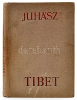 Juhász Vilmos: Tibet. Bp.,(1936), Athenaeum. Kiadói Egészvászon-kötésben, Kopott, Kissé Foltos Borítóval, Hiányzó Elülső - Ohne Zuordnung