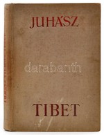 Juhász Vilmos: Tibet. Bp.,(1936), Athenaeum. Kiadói Egészvászon-kötésben, Kopott, Kissé Foltos Borítóval, Hiányzó Elülső - Unclassified