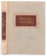 Rácz István (szerk.): Hajdúnánás Története
Hajdúnánás, 1973 Kiadói Vászonkötésben - Unclassified