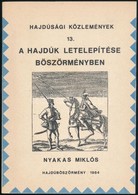Nyakas Miklós (szerk.): A Hajdúk Letelepítése Böszörményben (Hajdúsági Közlemények 13.)
Hajdúböszörmény, 1984 - Unclassified