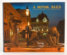 László Rita Emőke-Kalmár Lajos: A Homok Rajza. Nyíregyháza, 2004, (Debrecen, Kinizsi Nyomda.) Kiadói Kartonált Papírköté - Ohne Zuordnung