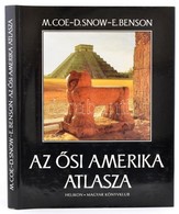 Michael Coe-Dean Snow-Elizabeth Benson: Az ősi Amerika Atlasza. Ford.: Kóthay Katalin, Szeljak György. Bp.,1997, Helikon - Unclassified