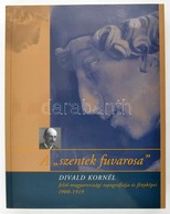 Divald Kornél Bardoly István (szerk.) : A 'szentek Fuvarosa' - Divald Kornél Felső-Magyarországi Topogáfiája és Fényképe - Sin Clasificación