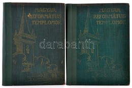 Magyar Református Templomok I-II. Kötet. Szerk.: Dr. Kováts J. István. Bp., 1942, Athenaeum, 8+734 P. Kiadói Aranyozott  - Sin Clasificación