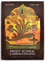 Kocsi Márta - Csomor Lajos: Festett Bútorok A Székelyföldön. Bp., 1982, Népművelési Propaganda Iroda. Kiadói Papírkötés. - Unclassified