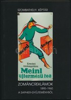 Zománcreklámok 1890-1960 A Saphier-gyűjteményből. Kiállítási Katalógus, Szombathelyi Képtár 2002. Kiadói Papírkötésben,  - Ohne Zuordnung