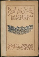 Szigethy István (1891-1966): Rajzok Szomoryhoz. Szigethy István Illusztrációi. Kolozsvár, 1917, Gránit Könyvkiadó Vállal - Ohne Zuordnung