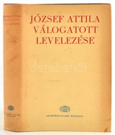 József Attila Válogatott Levelezése. Új Magyar Múzeum. 11. Bp., 1976, Akadémiai Kiadó. Kiadói Egészvászon-kötés, Kiadói  - Unclassified