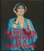 Psota Irén: Szerelmeim, Szerelmeim és A Tanúk. Bp., 1988, Iris, 189 P. Kiadói Papírkötés. A Szerző, Psota Irén (1929-201 - Ohne Zuordnung