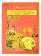 1988 Tolnai Világlapja 1901-1944. Válogatta, A Bevezető Tanulmányt írta: Rapcsányi László. Bp., 1988, Idegenforgalmi Pro - Unclassified